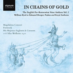 His Majestys Sagbutts & Cornetts: In Chains of Gold and Hieronymus Praetorius