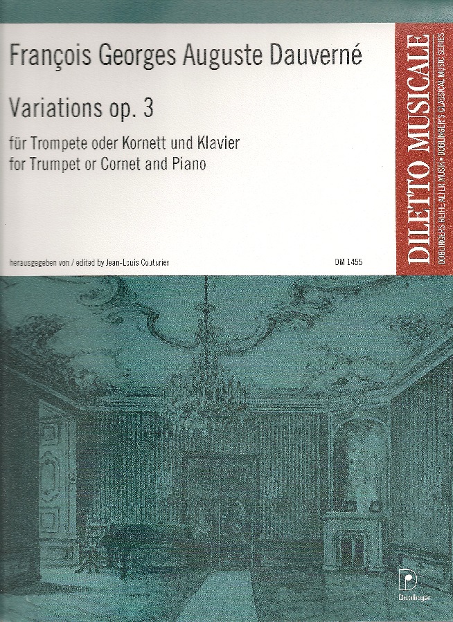 Dauverne''s Variations, Op. 3 for Trumpet and Piano