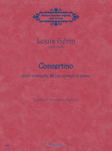 Louis Gérin (1837-1915): Concertino for B flat for Cornet
