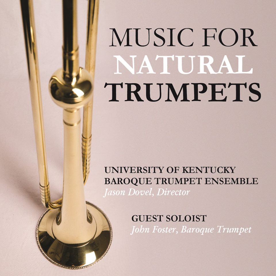 University of Kentucky Baroque Trumpet Ensemble Recording